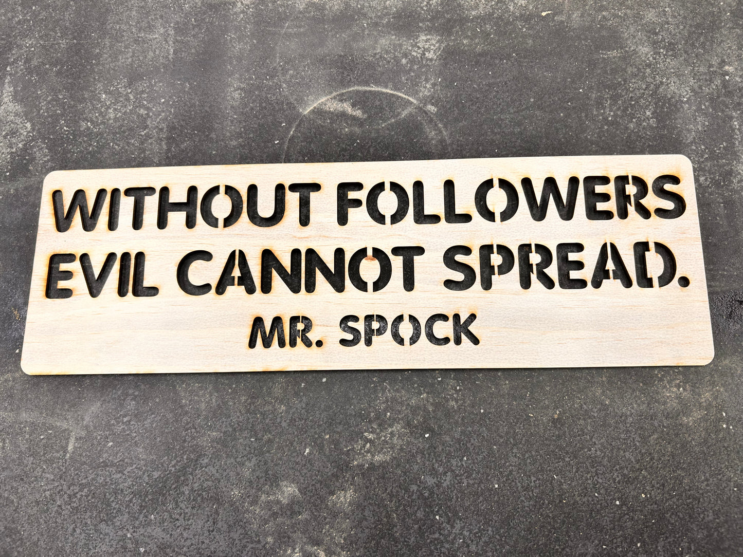 WITHOUT FOLLOWERS EVIL CANNOT SPREAD LAYOUT STENCIL