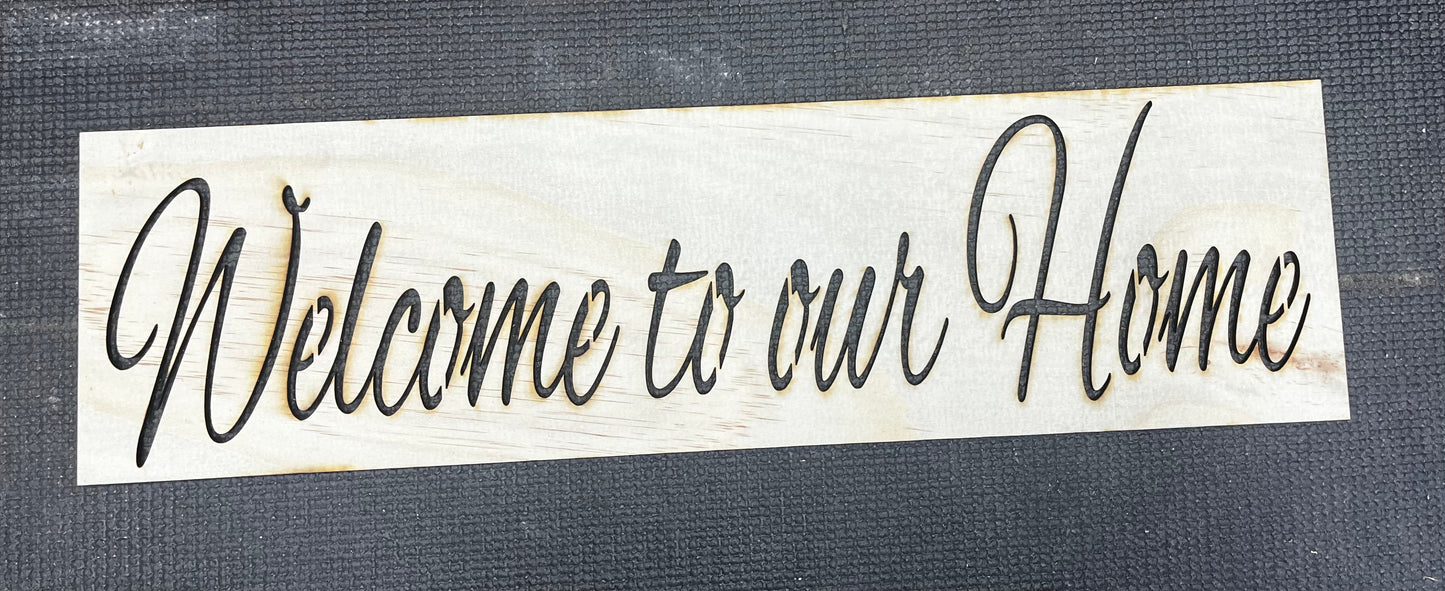 Welcome to our Home (Rectangle)