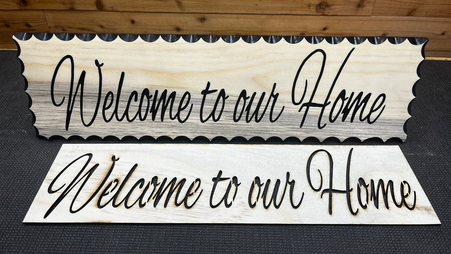 Welcome to our Home (Rectangle)
