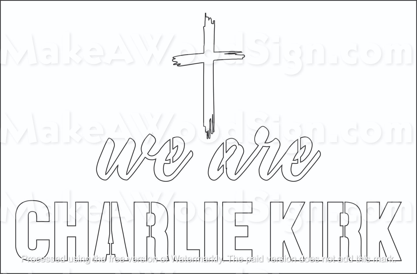 WE ARE CHARLIE KIRK