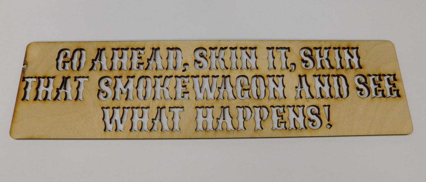 Skin That Smokewagon Layout Stencil