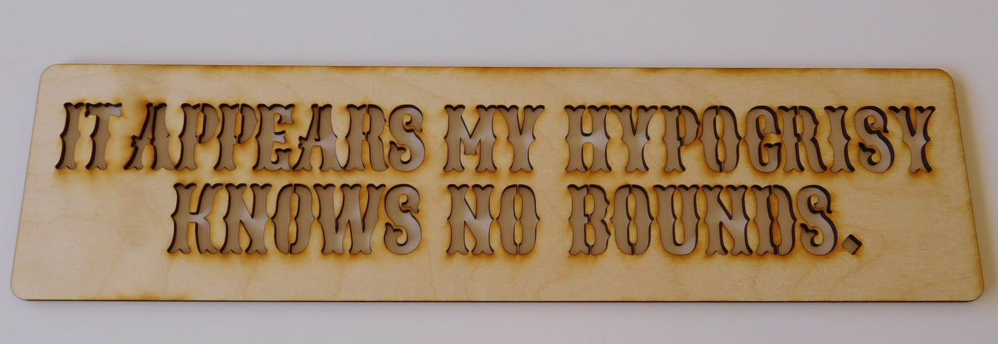 My Hypocrisy Knows No Bounds Layout Stencil