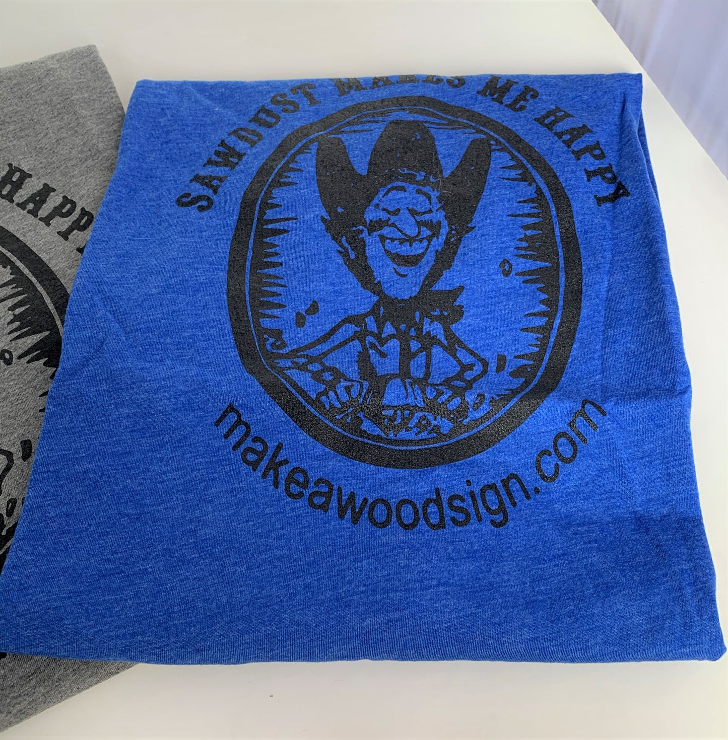 NEW "Sawdust Makes Me Happy" T-shirt