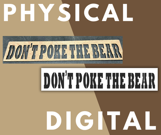 Don't Poke The Bear Layout Stencil