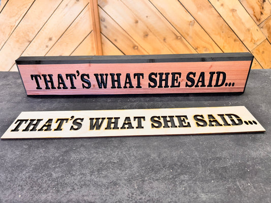 That's what she said Stencil March 2026