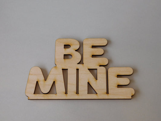 Be Mine